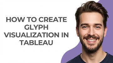 How to Create Glyph Visualization In Tableau - GUIDE!