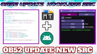 OB52 UPDATE AIMKILL SRC | HOW TO UPDATE SRC | HOW TO MAKE MOD MENU | PART 7 🔥🔥🔥