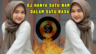 DJ HANYA SATU NAMA DALAM SATU CINTA VIRAL TIKTOK‼️