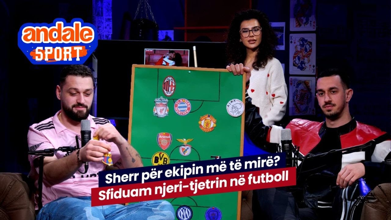 SHERR PËR EKIPIN MË TË MIRË. SFIDUAM NJERI-TJETRIN NË FUTBOLL | ANDALE SPORT, EP. 21