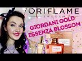 🎀"Giordani Gold" Essenza Blossom🎀 Новинка Орифлейм 2021+ ВСЕ ароматы Gold Essenza в одном ролике