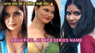 Aabha Paul Web Series Name I Abha Paul I Filmi Details screenshot 1