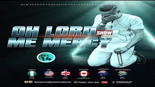 OH LORD SHOW ME MERCY || NSPPD || 14TH DECEMBER 2022