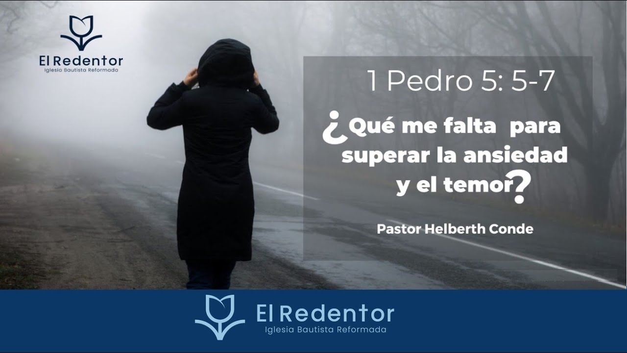 qu-me-falta-para-superar-la-ansiedad-y-el-temor-1-pedro-5-5-7