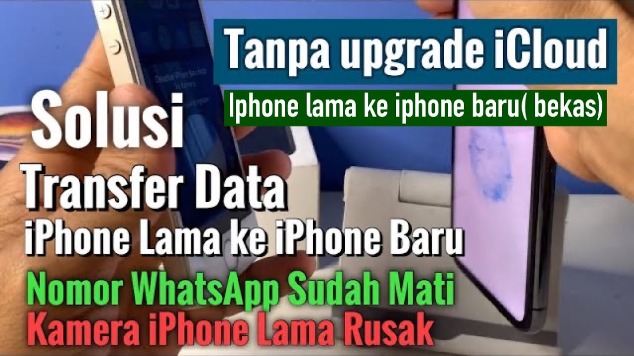 Transfer Data iPhone Lama ke iPhone baru (Bekas)| Whatsapp Lama Nomor