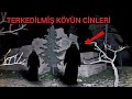 M&uuml;sl&uuml;man Cin ile Terkedilmiş K&ouml;y'de Paranormal olaylar 