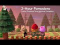 2-Hour Pomodoro: Chill Animal Crossing New Horizons Gameplay Study/Work Session w/ Timers