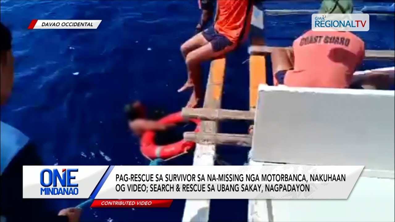 Pag-rescue sa survivor sa na-missing nga motorbanca, nakuhaan og video | One Mindanao