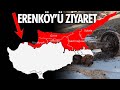 KKTC İLE KARA BAĞLANTISI OLMAYAN YER; ERENKÖY!