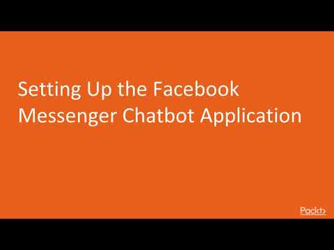 Serverless JavaScript by Example: Setting Up the Facebook Messenger Chatbot Application|packtpub.com