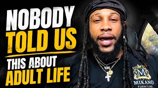 Nobody Told Us This About Adult Life