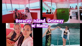 Vlog Boracay Island Getaway W Mother Day 2 Wander Tinay
