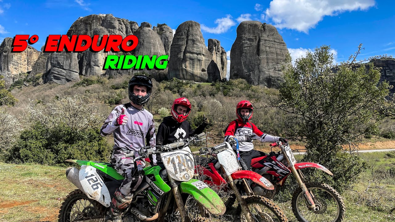 5o Enduro Riding ΜΕΤΕΩΡΩΝ - Το μέρος είναι απίστευτο