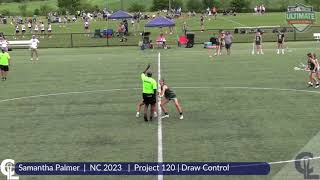Samantha Palmer 2023’ • Team 91 Carolina • 2021 Summer Genesis & Project 120 Highlights