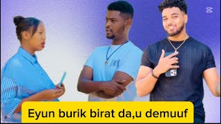 Eyun buruk birati dayuuf demti binan Achiin na gaayii jetten 