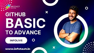 Git  GitHub Training Session || Infotact Solutions