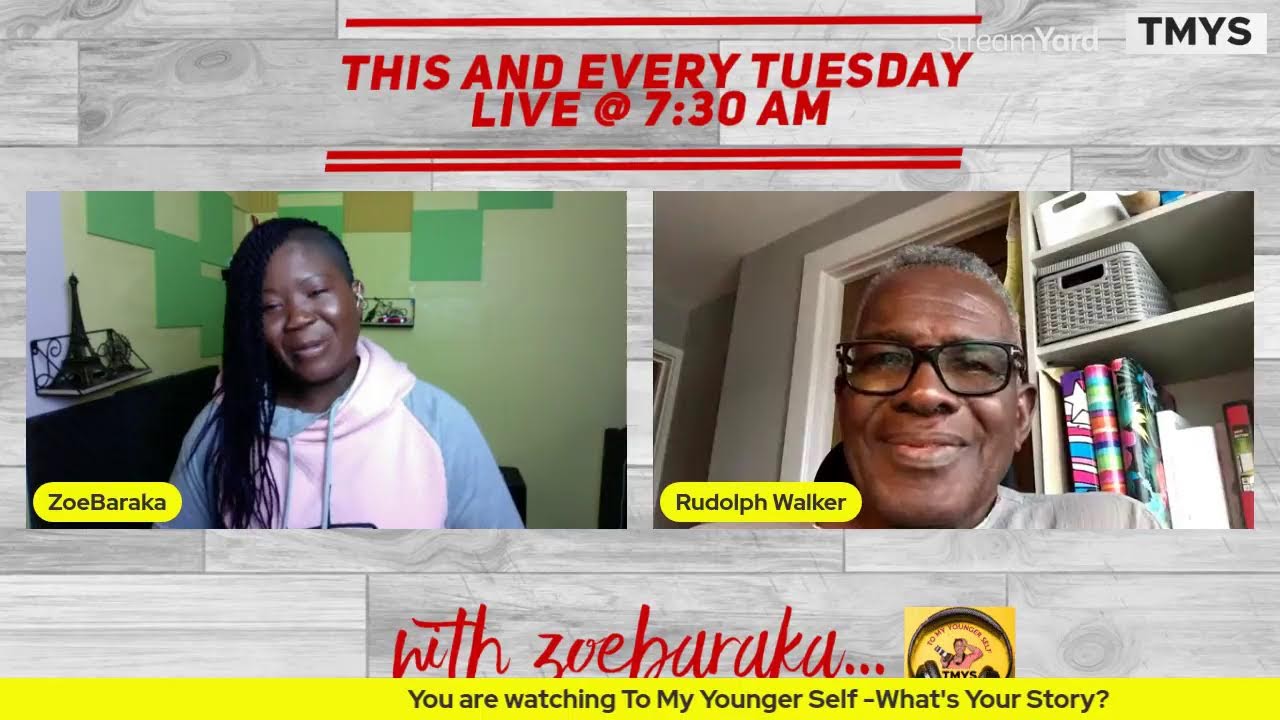 To My Younger Self - With Sir Rudolph Walker - CBE,OBE