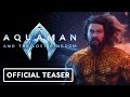 Aquaman and the Lost Kingdom - Official &#39;The Key&#39; Teaser Trailer (2023) Jason Momoa, Patrick Wilson