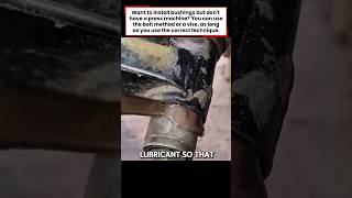 Stop Knocking on the Bushings! Just Use This Method 💡#MechanicalTips #ShortsTutorial #CustomBusing