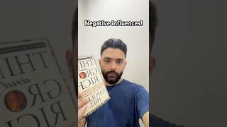 Negative influences! #thinkandgrowrich #books #richpeopleliving #selfhelpbooks #youtubeshorts #short