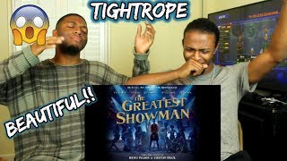 Tightrope (from The Greatest Showman Soundtrack) (REACTION) chords