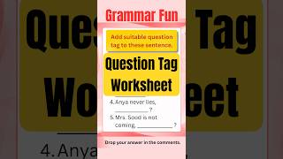 Question Tags Work Sheet | Learn English with me | Grammar Test Class 6 #learnenglishgrammar