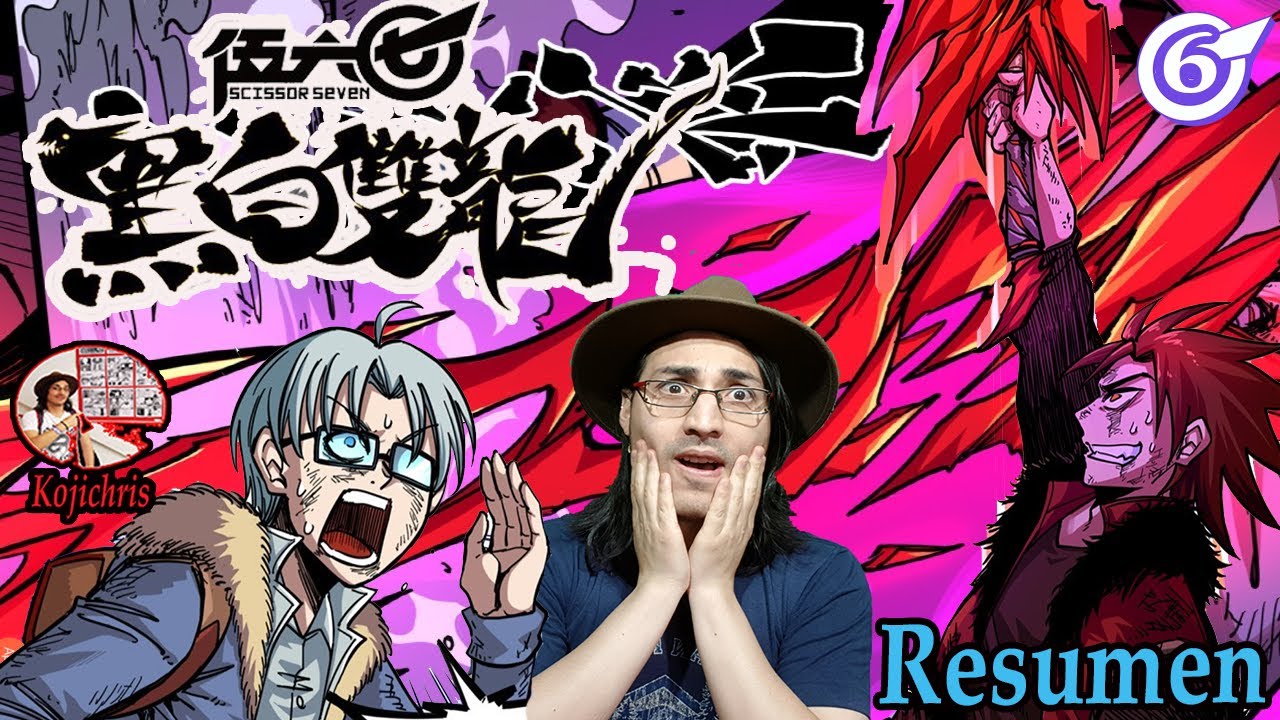 Black and White Twin Dragons (Scissor Seven) resumen n°6 del comic