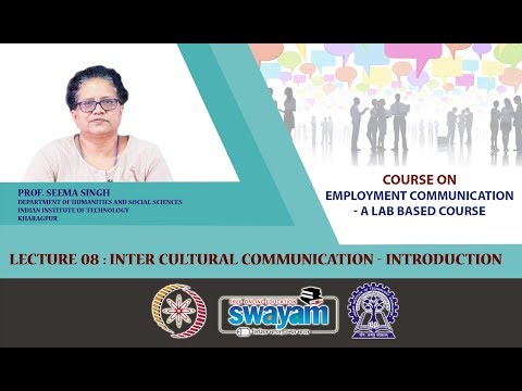 Lecture 08 : Inter Cultural Communication - Introduction