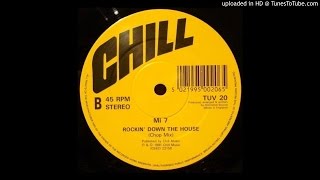 MI 7~Rockin' Down The House [Chop Mix]