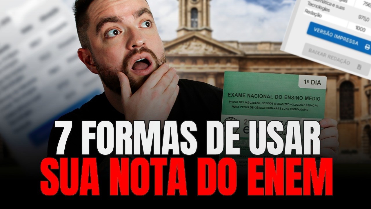 Como Usar a Nota Do Enem Para Entrar Na Faculdade?