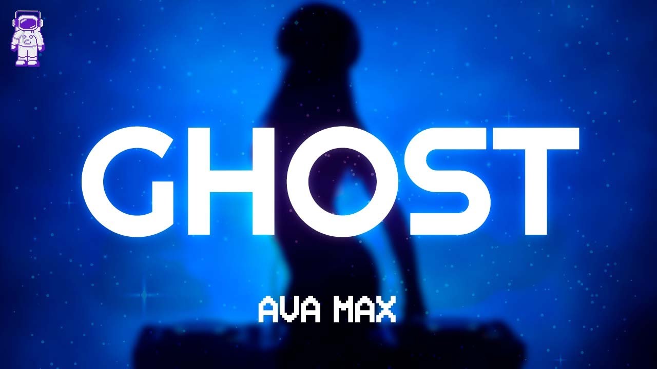Ava Max - Ghost // Lyrics
