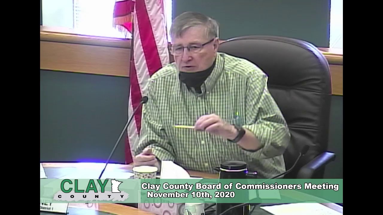 Clay County MN Board of Commissioners 11/10/20 YouTube