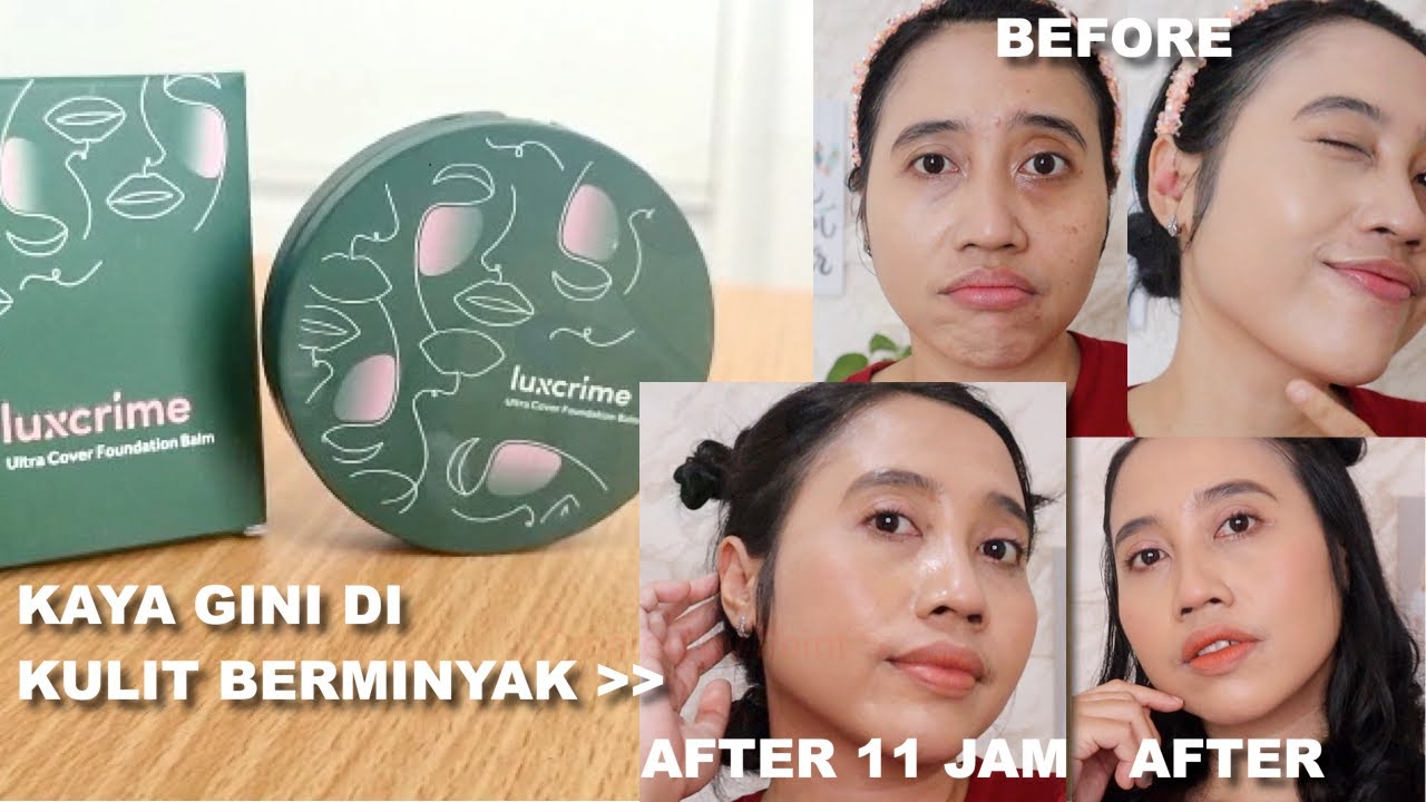 LUXCRIME ULTRA COVER FOUNDATION BALM REVIEW TEST PAKAI SAMPAI 11 JAM