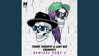 Trumpets (Outsiders Remix) - Timmy Trumpet, Lady Bee