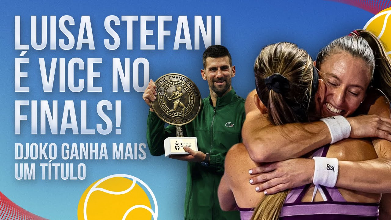 A BRILHANTE ATUAÇÃO DE LUÍSA STEFANI! DJOKO É CAMPEÃO PELA 101ª VEZ  | NBP #79