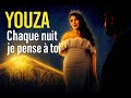 YOUZA Chaque Nuit Je Pense à Toi Une Histoire D Amour Qui Fait Mal