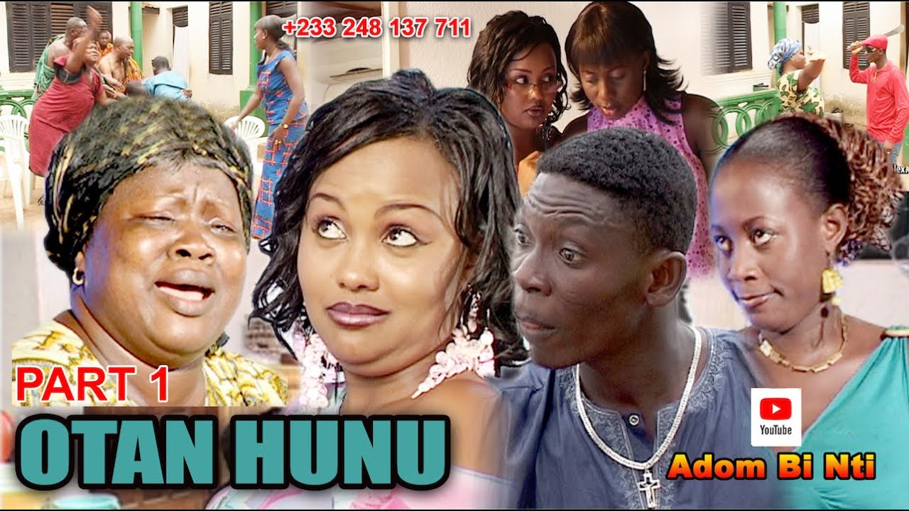 OTAN HUNU Pt 1 #nana ama McBrown#AGYA KOO#MERCY ASEIDU#MARTHA ARTHUR#miracle