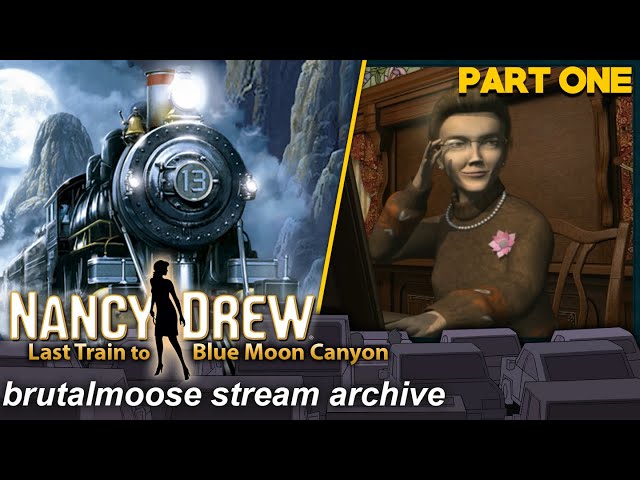 Nancy Drew: Last Train to Blue Moon Canyon (輸入版) Nancy Drew: Last Train to Blue Moon Canyon (Part One) - YouTube