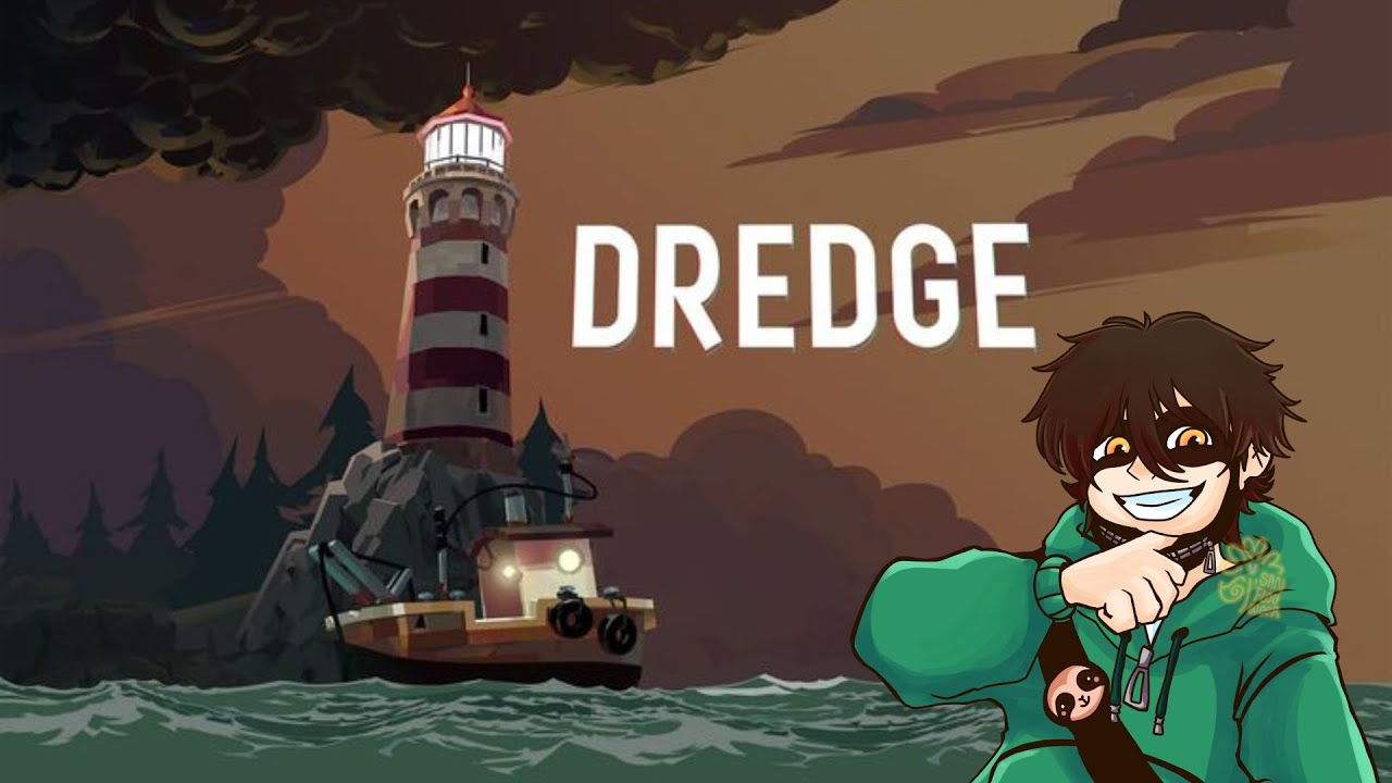 #1 - Dredge (GAMEPLAY)