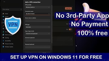 Set Up a FREE VPN on Windows 11 (No Apps, No Fees!)