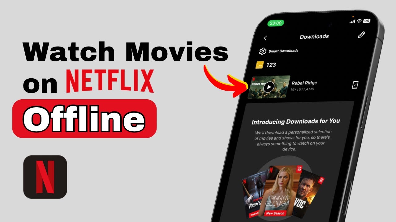 How to Watch Movies on Netflix Offline