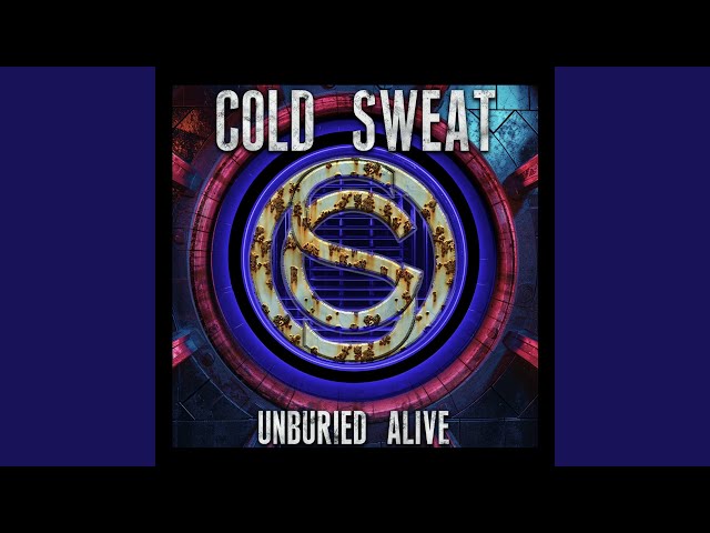 Cold Sweat - Claim To Fame