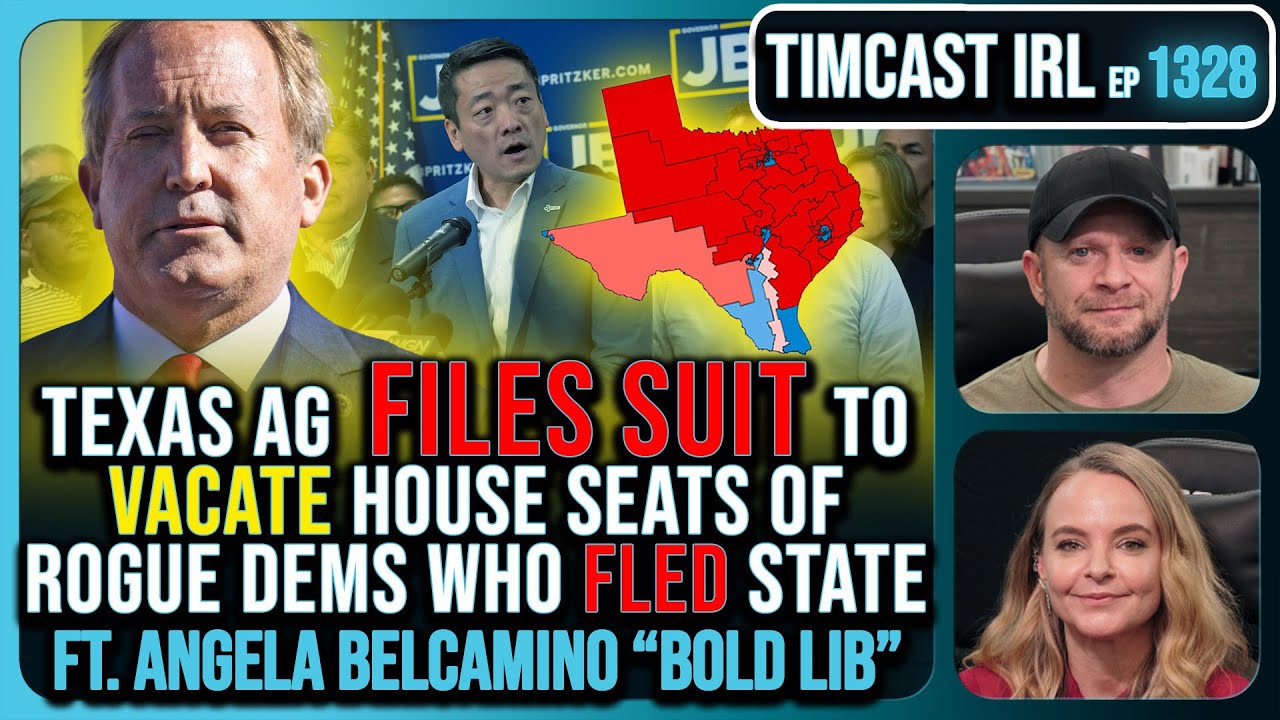 Texas AG Files Suit To Vacate House Seats Of Rogue Democrats Who Fled State | Timcast IRL