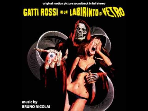 Bruno Nicolai - Gatti Rossi In Un Labirinto Di Vetro
