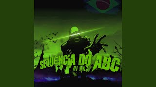 Sequência Do Abc - Slowed - DJ NK3
