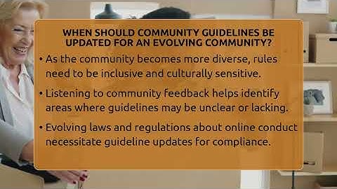 When Should Community Guidelines Be Updated For An Evolving Community? - Everyday-Networking