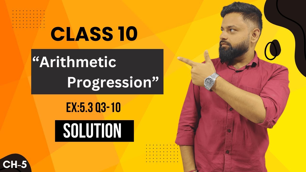 CBSE Class 10 maths chapter 5 | Arithmetic progression | Ex 5.3 Q3 to ...