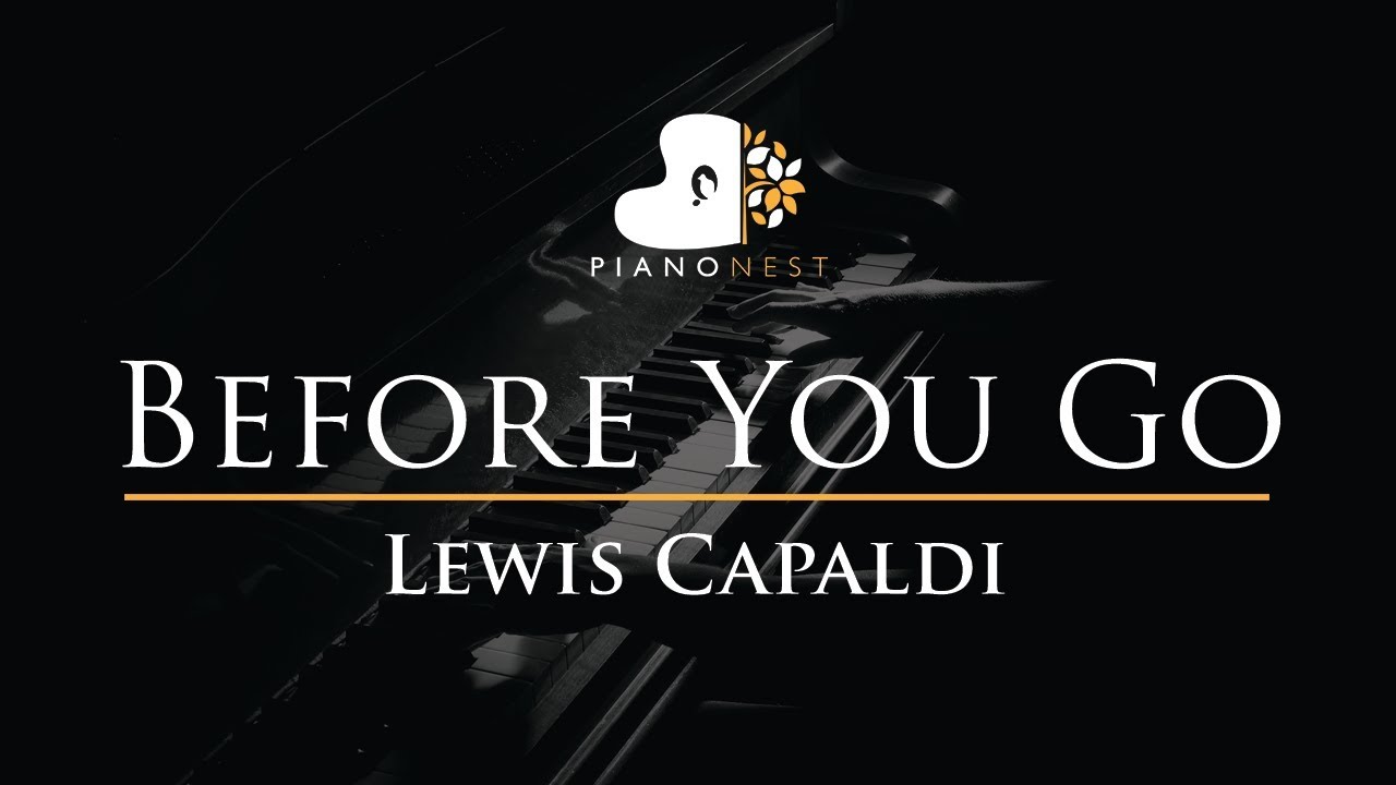 Before You Go Lewis Capaldi Higher Key Karaoke Instrumental Lyric Youtube