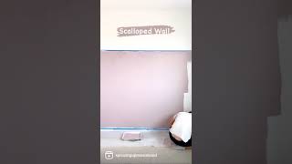 How To Paint a Scalloped Wall
