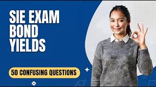 SIE Exam Bond Yields #exampreparation  #sieexam